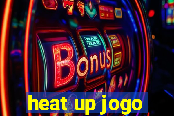 heat up jogo